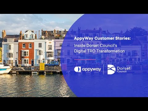 Dorset Council's Digital TRO Transformation: AppyWay Customer Stories